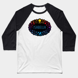 Isabella name surrounded by space Baseball T-Shirt